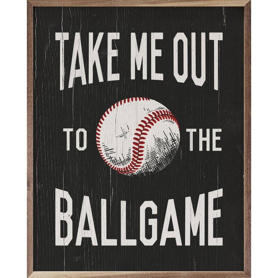 Out To The Ballgame Sign Baseball 8x10
