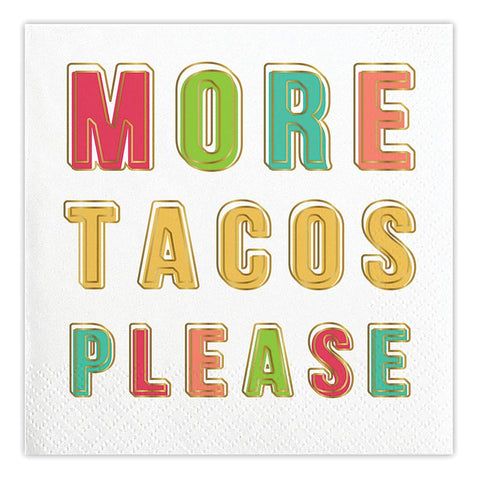 More Tacos Please Cocktail Napkin