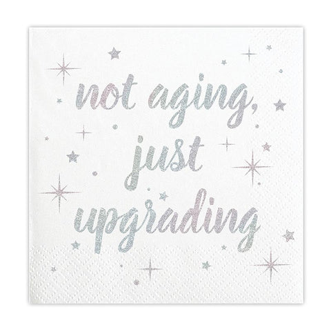 Not Aging Just Upgrading