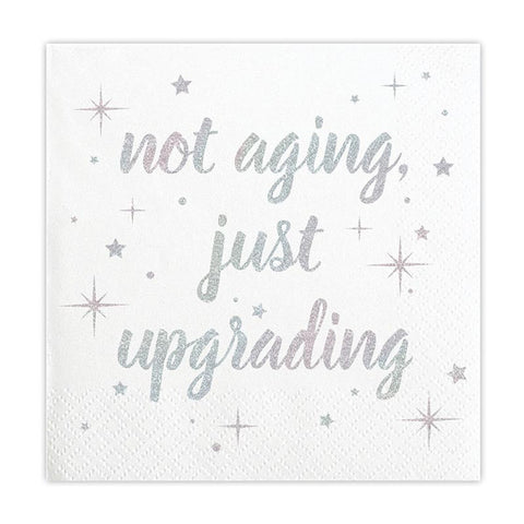 Not Aging Just Upgrading Cocktail Napkin