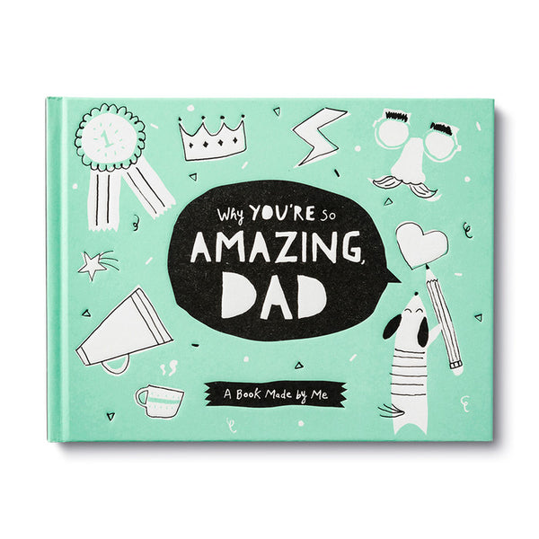 Why You're So Amazing Dad Book