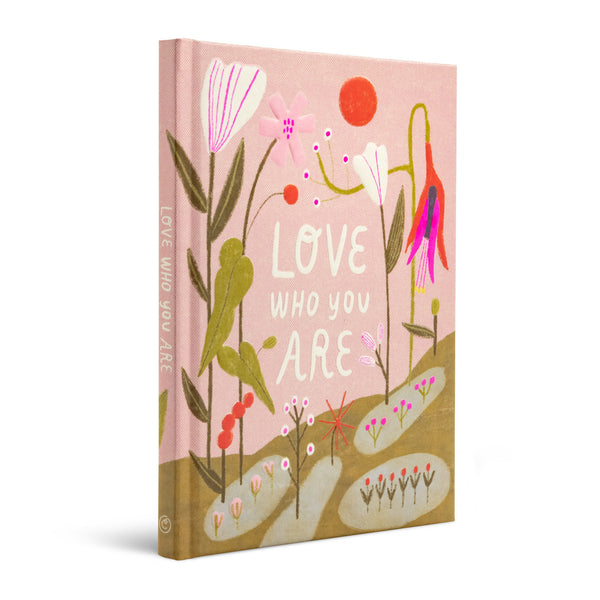 Love Who You Are Book