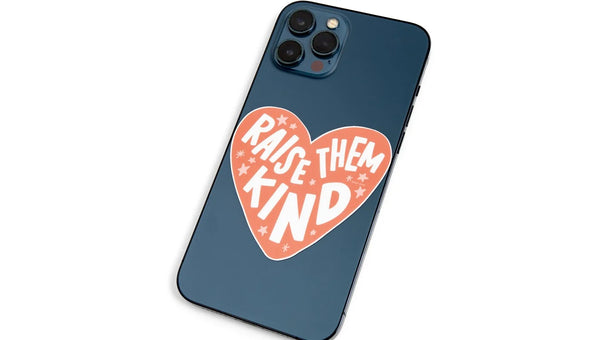 Raise Them Kind Sticker