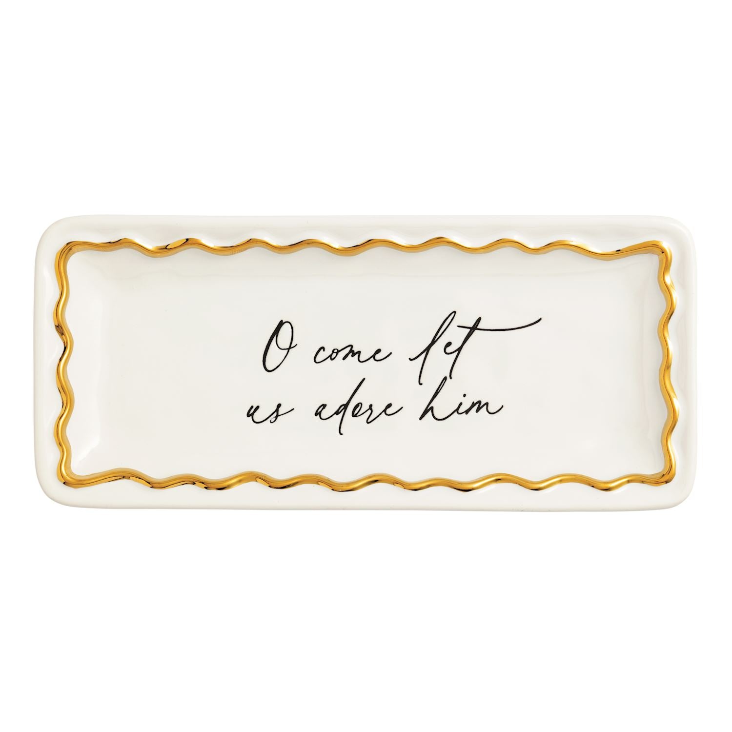Oh Come Gold Edge Sentiment Tray