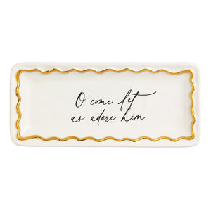Oh Come Gold Edge Sentiment Tray
