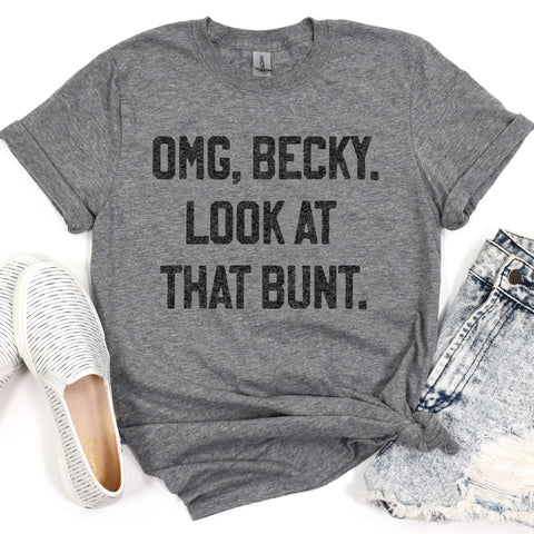 Look At That Bunt Graphic Tee