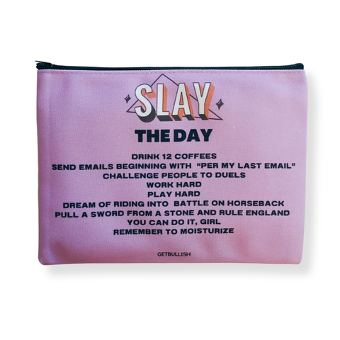 Slay the Day Canvas Pouch
