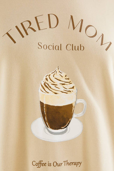 Tired Mom Coffee Sweatshirt