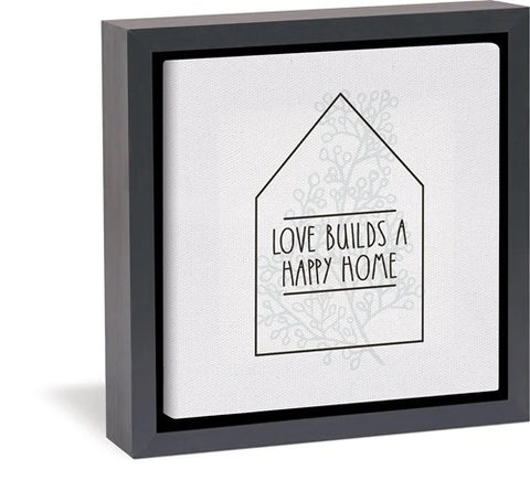 Love Builds a Happy Home Framed Canvas